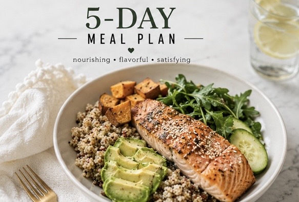 Emilia’s 5-Day Feel Good Meal Plan